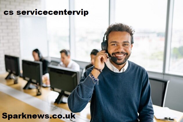 Cs Servicecentervip: Revolutionizing Customer Service Experience