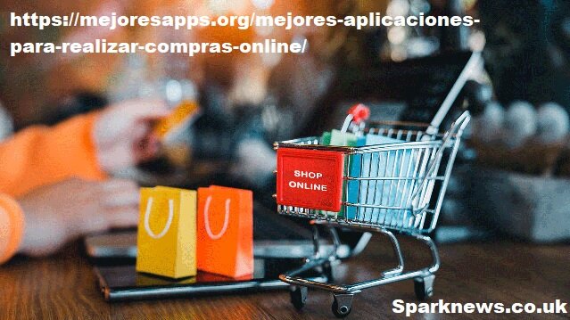 https://mejoresapps.org/mejores-aplicaciones-para-realizar-compras-online/