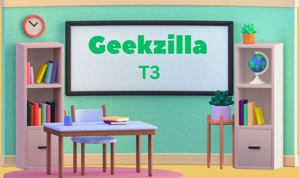 geekzilla t3