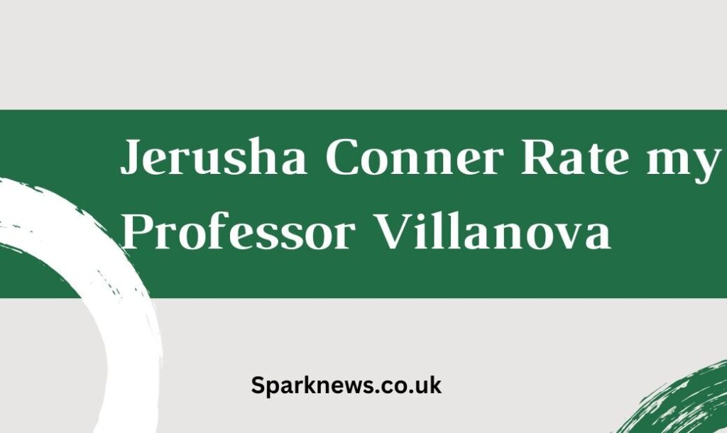 jerusha conner rate my professor villanova