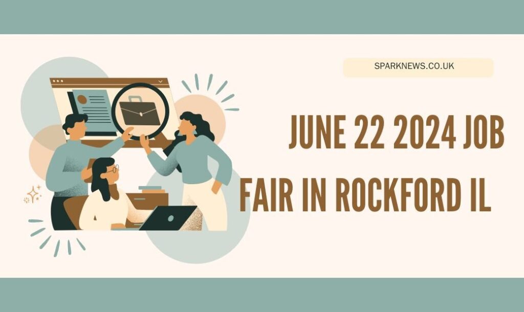 june 22 2024 job fair in rockford il