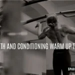 Best Strength and Conditioning Warm Up Template for Fitness